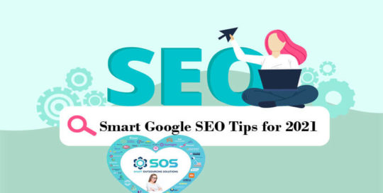Smart Google SEO Tips for 2021